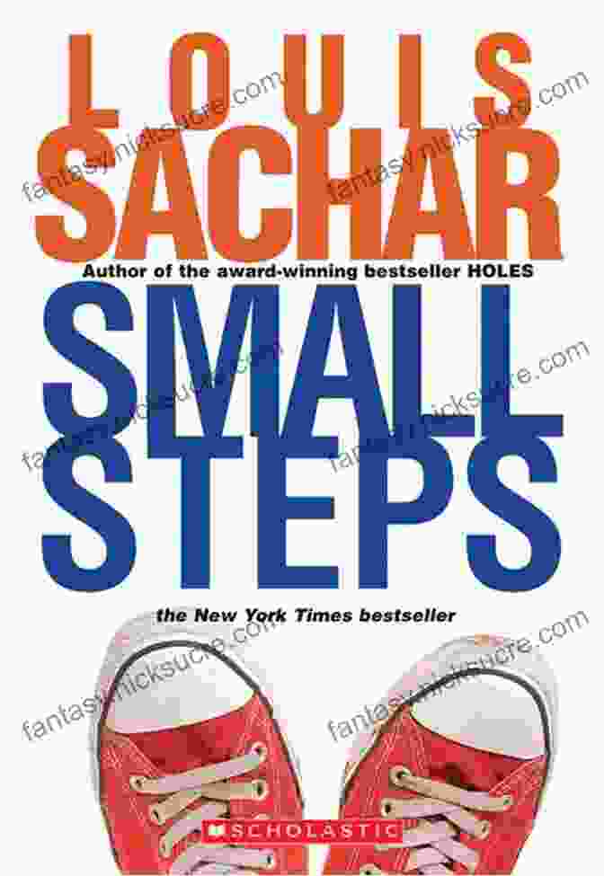A Depiction Of The Novel 'Small Steps' By Louis Sachar, With A Boy Holding A Shovel And A Group Of Children Behind Him Small Steps (Holes 2) Louis Sachar