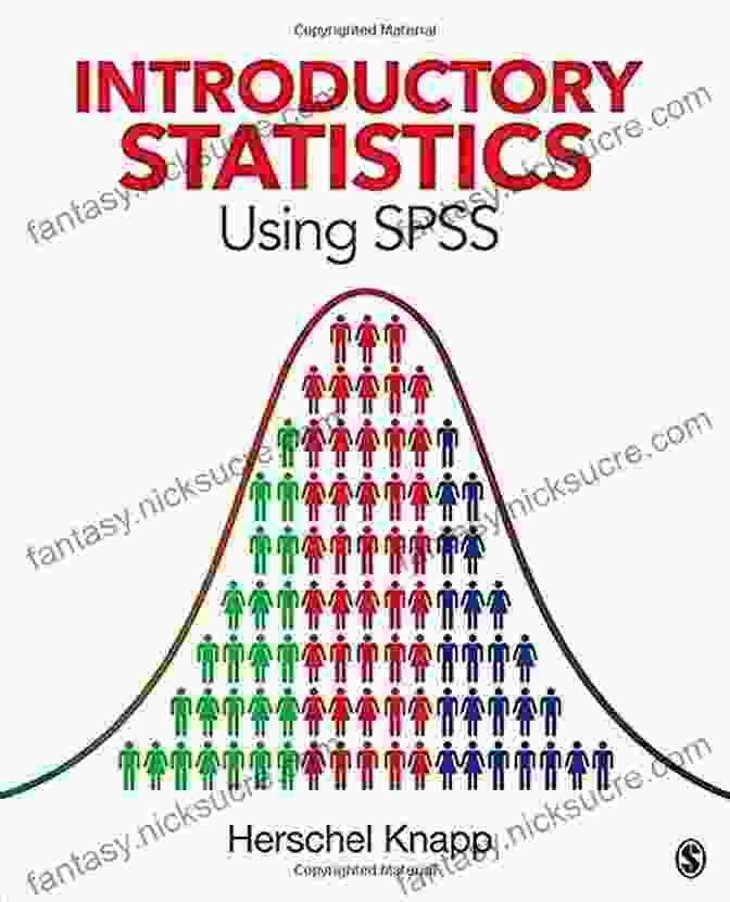 Cover Of Introductory Statistics Using SPSS By Herschel Knapp Introductory Statistics Using SPSS Herschel Knapp