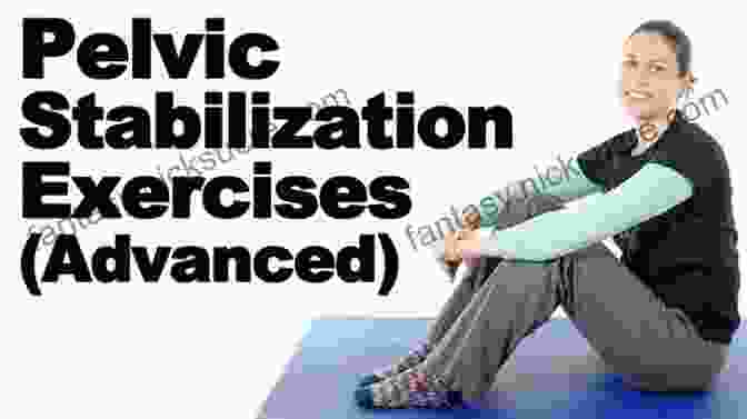 Pelvic Stabilization Exercise Functional Awareness: Anatomy In Action For Dancers