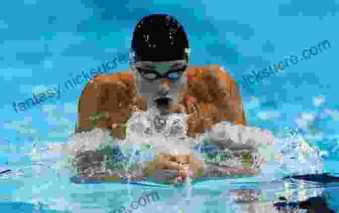 Swimmer Performing The Breaststroke The Swimming Strokes Book: 82 Easy Exercises For Learning How To Swim The Four Basic Swimming Strokes