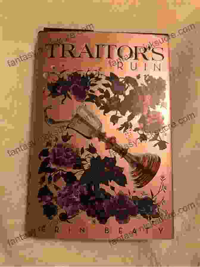 The Traitor Ruin Book Cover The Traitor S Ruin (Traitor S Trilogy 2)