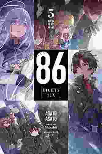 86 EIGHTY SIX Vol 5 (light Novel): Death Be Not Proud (86 EIGHTY SIX (light Novel))