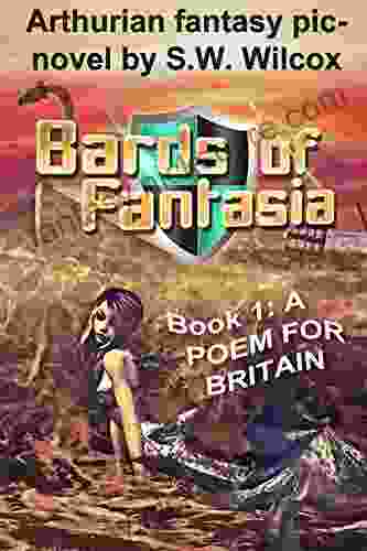 BARDS OF FANTASIA: (Bards Pic 1) A Poem For Britain