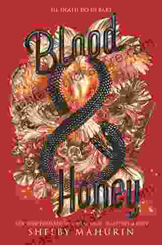 Blood Honey (Serpent Dove 2)