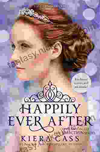 Happily Ever After: Companion To The Selection (The Selection Novella)