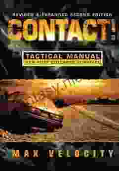 Contact : A Tactical Manual For Post Collapse Survival