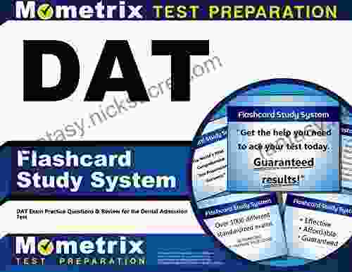 DAT Flashcard Study System: DAT Exam Practice Questions And Review For The Dental Admission Test