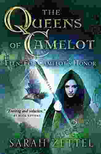 Elen: For Camelot S Honor (The Queens Of Camelot)