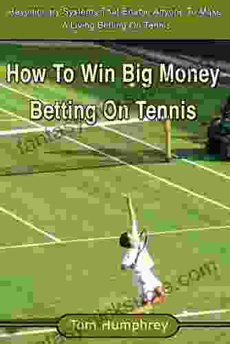 How To Win Money Betting On Tennis (A Betfair Guide)