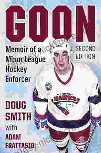 Goon: Memoir Of A Minor League Hockey Enforcer 2d Ed