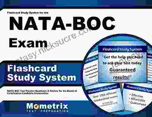 Flashcard Study System For The NATA BOC Exam: NATA BOC Test Practice Questions Review For The Board Of Certification Candidate Examination