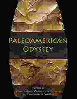 Paleoamerican Odyssey (Peopling Of The Americas Publications)