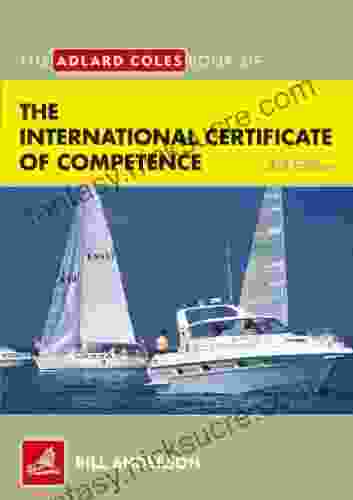 The Adlard Coles Of The International Certificate Of Competence: Pass Your ICC Test