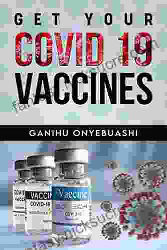 GET YOUR COVID 19 VACCINES