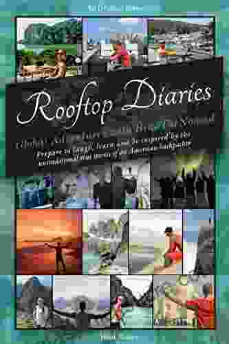 Rooftop Diaries: Global Adventures With BradtheNomad