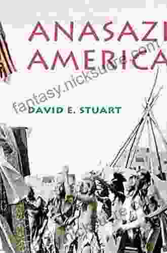 Anasazi America: Seventeen Centuries On The Road From Center Place Second Edition