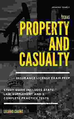 Texas Property And Casualty Insurance License Exam Prep : Study Guide Includes State Law Supplement And 3 Complete Practice Tests Updated Yearly