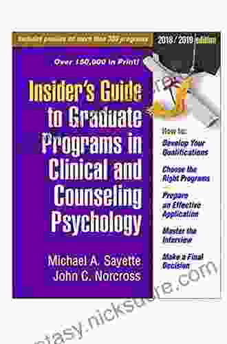 Insider S Guide To Graduate Programs In Clinical And Counseling Psychology: 2024/2024 Edition