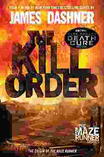 The Kill Order (Prequel) James Dashner