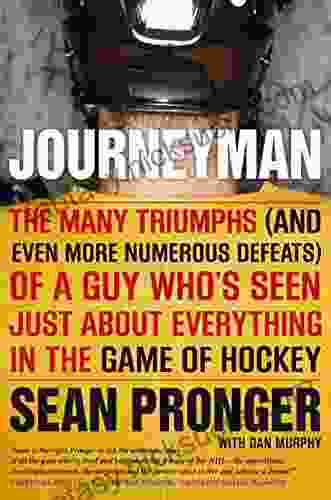 Journeyman: The Many Triumphs (and Even More Defeats) Of A Guy Who S Seen