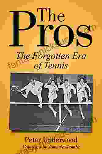 The Pros: The Forgotten Era Of Tennis