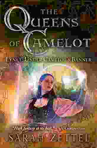 Lynet: Under Camelot S Banner (The Queens Of Camelot)