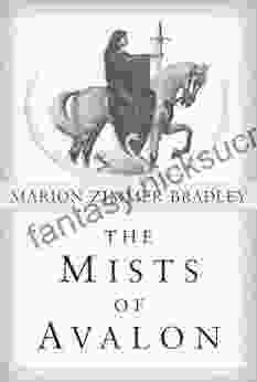 The Mists Of Avalon: A Novel