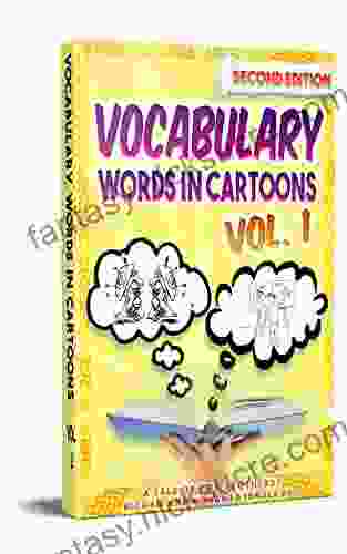 Vocabulary Cartoons Vol 1: Second Edition (702 Non Fiction 6)